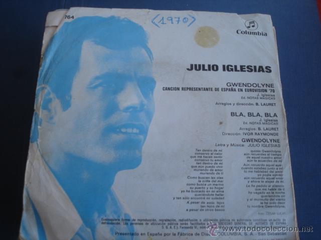 Discos de vinilo: JULIO IGLESIAS  GWENDOLYNE  /  BLA, BLA, BLA - Foto 2
