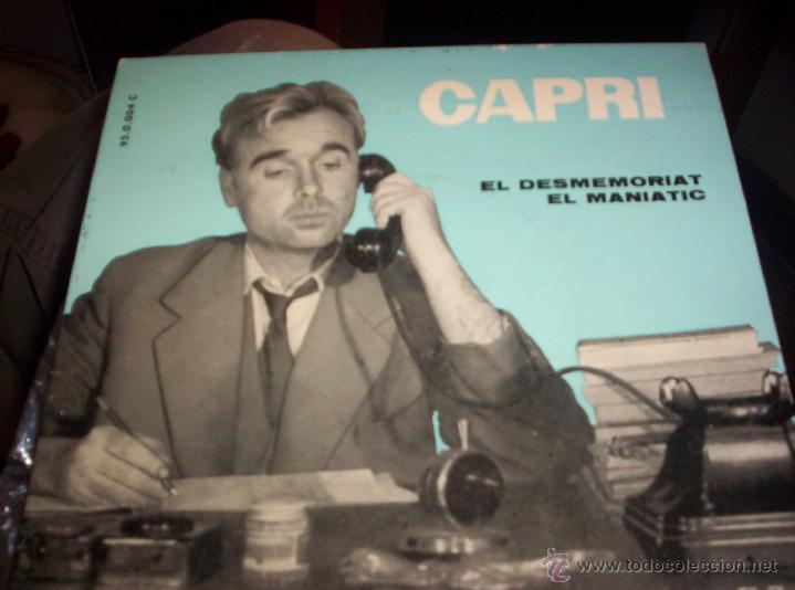 Discos de vinilo: JOAN CAPRI - EL DESMEMORIAT, EL MANIATIC - Foto 1