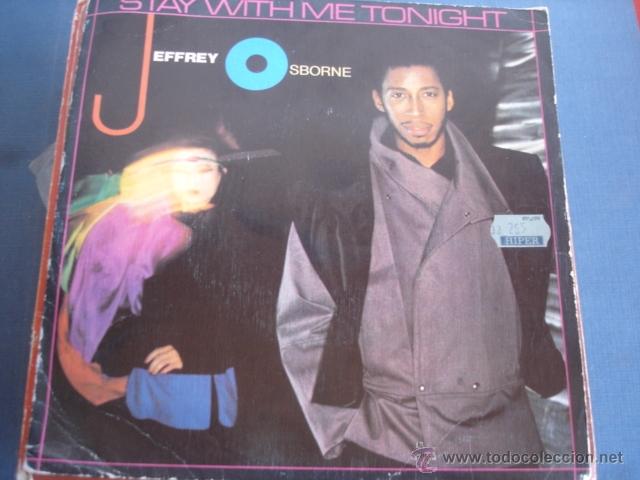 Discos de vinilo: JEFFREY OSBORNE  STAY WITH ME TONIGHT - Foto 1