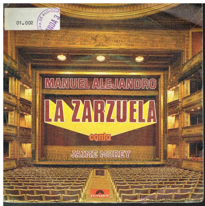 Discos de vinilo: Jaime Morey - Manuel Alejandro. La zarzuela - Single 1983 - Foto 1