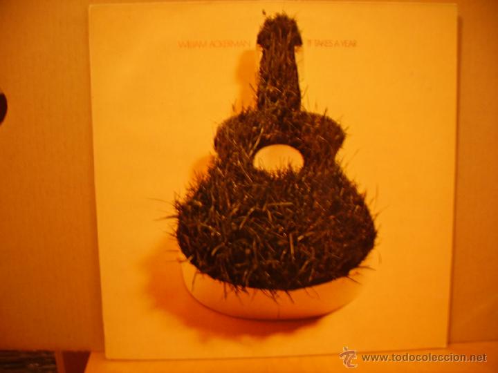 Discos de vinilo: WILLIAM ACKERMAN ---- IT TAKES A YEAR - Foto 1