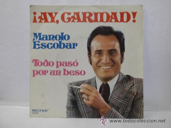 Discos de vinilo: AY, CARIDAD. MANOLO ESCOBAR. BELTER, 1974. SINGLE. - Foto 1
