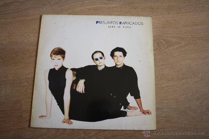 Discos de vinilo: PRESUNTOS IMPLICADOS, ALMA DE BLUES, 89, LP - Foto 1