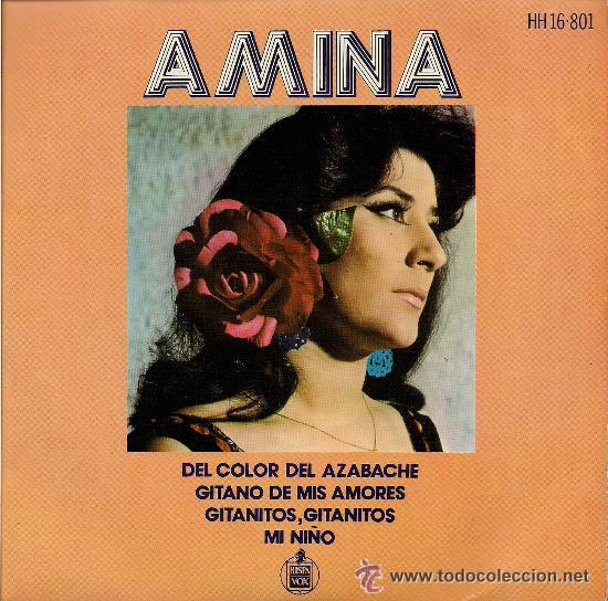 Discos de vinilo: AMINA: Del color del azabache / Gitano de mis amores / Gitanitos, gitanitos / Mi ni&ntilde;o - Foto 1