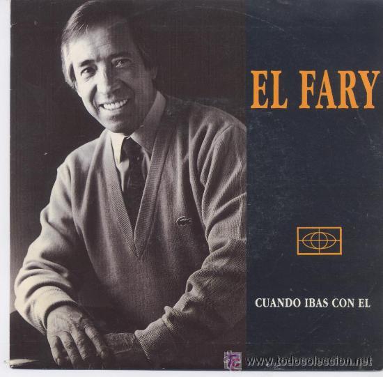 Discos de vinilo: EL FARI - CUANDO IBAS CON EL - SINGLE PROMO - Foto 1