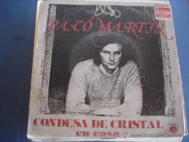 Discos de vinilo: PACO MARTIN  CONDESA DE CRISTAL - Foto 1