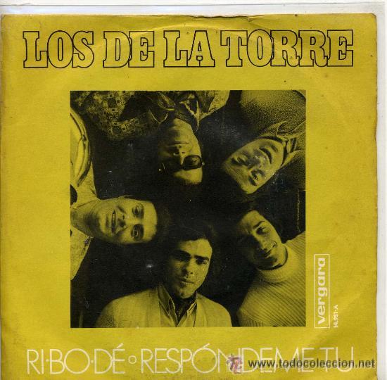 Discos de vinilo: LOS DE LA TORRE / Ri-bo-de / Respondeme tu (Single de 1971) - Foto 1