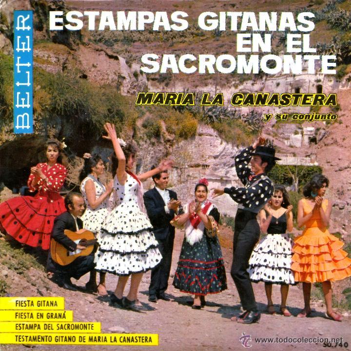 Discos de vinilo: MARIA LA CANASTERA ESTAMPAS GITANAS EN EL SACROMONTE - Foto 1