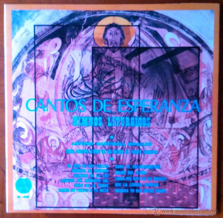 Discos de vinilo: CANTOS DE ESPERANZA, HIMNOS LIT&Uacute;RGICOS. MARTORELL MIRALLES, CORAL N&ordf; SE&Ntilde;ORA DE LAS NIEVES DE FALCES