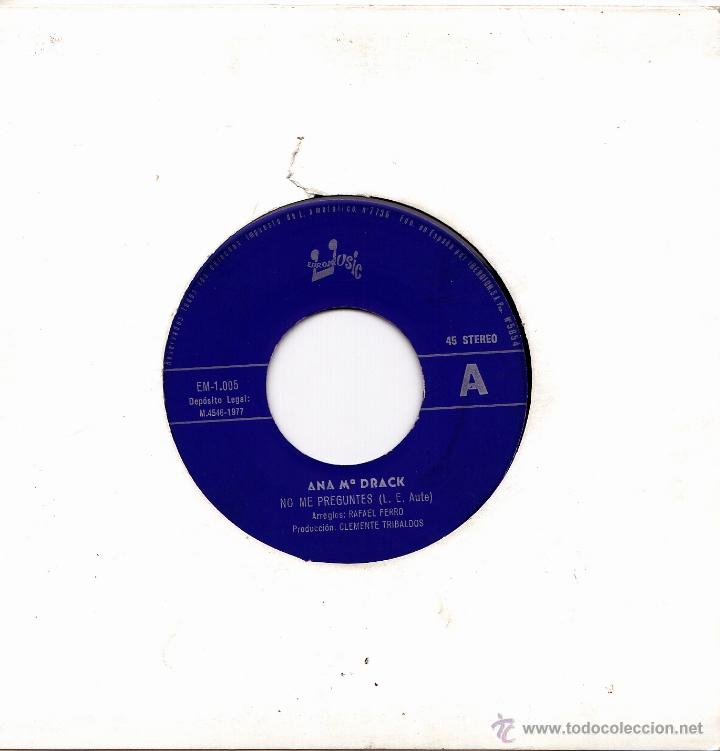 Disques de vinyle: ANA MARIA DRACK-NO ME PREGUNTES + DUERME NEGRITO SINGLE VINILO 1977 SIN PORTADA SPAIN