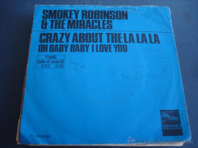 Discos de vinilo: SMOKEY ROBINSON & THE MIRACLES CRAZY ABOUT THE LA LA LA - Foto 1