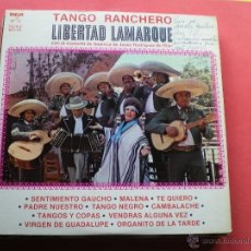 Discos de vinilo: TANGO RANCHERO / LIBERTAD LAMARQUE LP RCA MEXICO 79 PEPETO. Lote 41576897