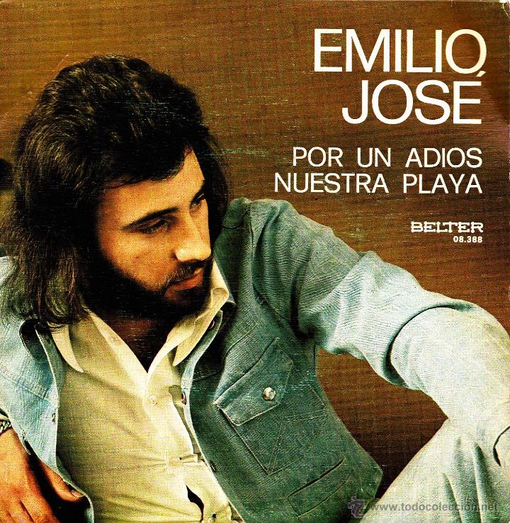 Dischi in vinile: EMILIO JOSE-POR UN ADIOS + NUESTRA PLAYA SINGLE VINILO 1972 SPAIN