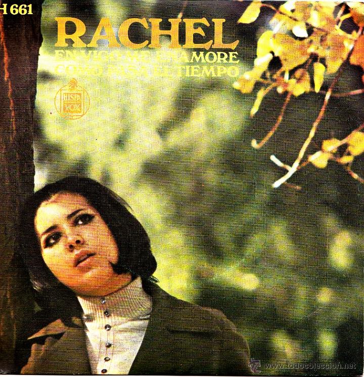 Disques de vinyle: RACHEL-EN VIGO ME ENAMORE + COMO PASA EL TIEMPO SINGLE VINILO 1970 SPAIN