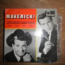 Discos de vinilo: MAVERICK¡ JOHNNY GREGORY. EP. FONTANA EDICION INGLESA 1960. Lote 41592987