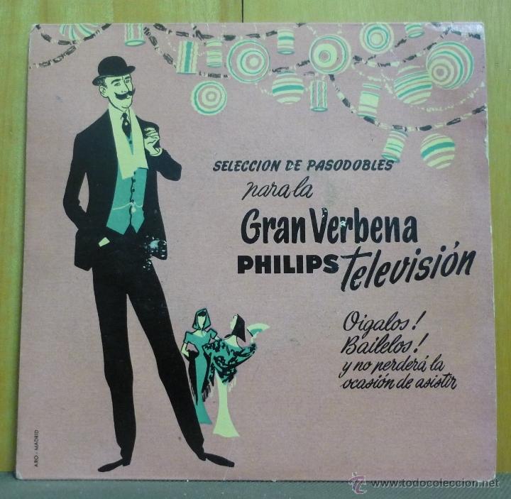 Disques de vinyle: BANDA IB&Eacute;RICA - SELECCI&Oacute;N DE PASODOBLES PARA LA GRAN VERBENA PHILIPS TELEVISI&Oacute;N - EP 1958