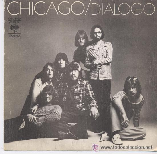 Discos de vinilo: chicago,dialogo ahora que te has ido 1972 - Foto 1