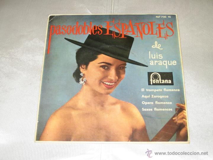 Discos de vinilo: LUIS ARAQUE - PASODOBLES ESPA&Ntilde;OLES - 1963 - Foto 1