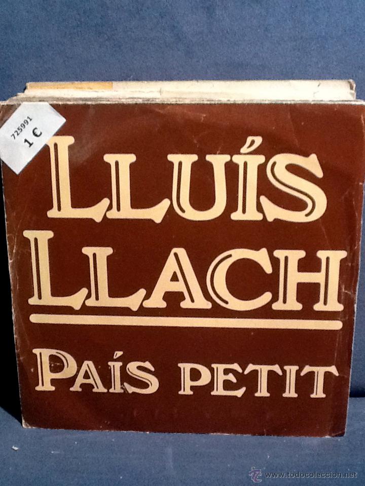 Discos de vinilo: LLU&Iacute;S LLACH - Pa&iacute;s petit - Foto 1