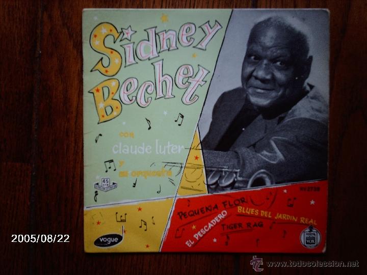Discos de vinilo: sidney bechet  -  peque&ntilde;a flor  +  3 - Foto 1
