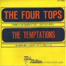 Discos de vinilo: FOUR TOPS + TEMPTATION 7' EP STANDING IN THE SHADOW... + I'M LOSING YOU (SOLO VINILO, SIN PORTADA)