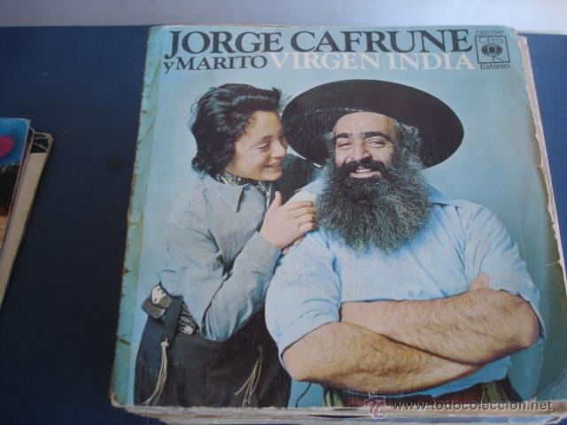 Discos de vinilo: JORGE CAFRUNE  Y MARITO  VIRGEN INDIA - Foto 1