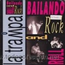 Discos de vinilo: LA TRAMPA BAILANDO ROCK AND ROLL (ZAFIRO 1992)