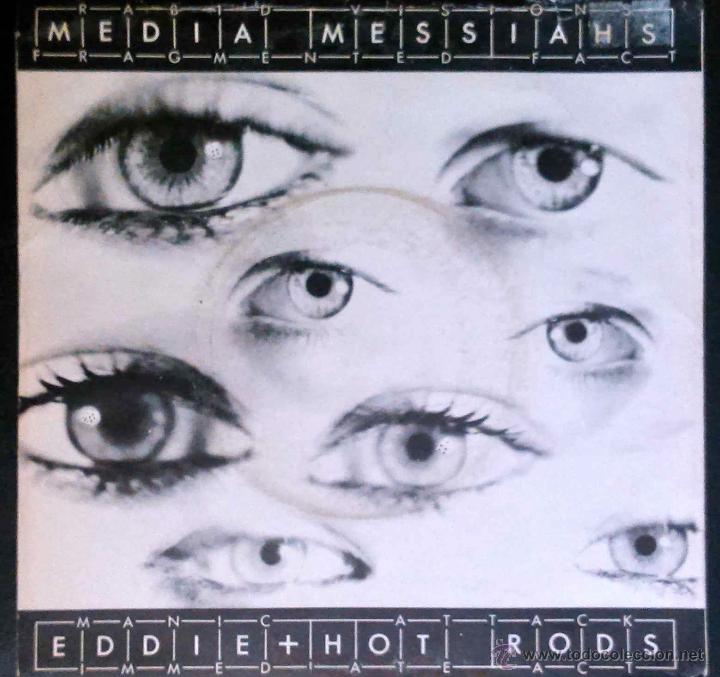 Disques de vinyle: EDDIE + HOT RODS - MEDIA MESSIAHS - SINGLE INGL&Eacute;S, UK