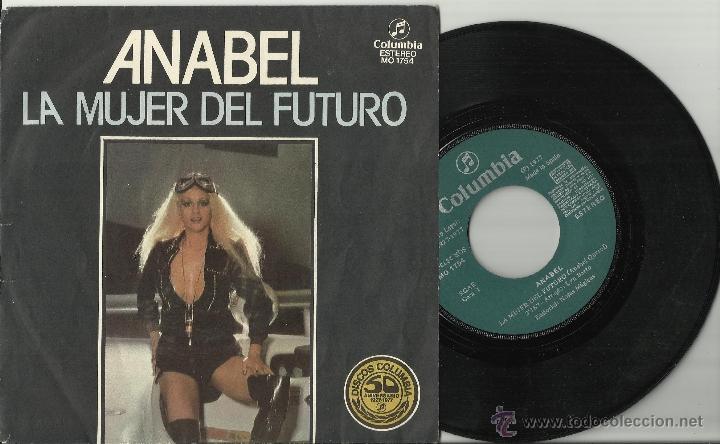 Disques de vinyle: anabel single la mujer del futuro espa&ntilde;a 1977.en perfecto estado