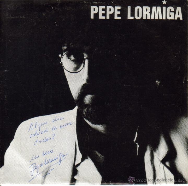 Disques de vinyle: PEPE LORMIGA-EL DEMONIO ES UNA VILLANA + ALBA&Ntilde;IL DE MEDIANOCHE SINGLE VINILO 1982 (FIRMADO) SPAIN