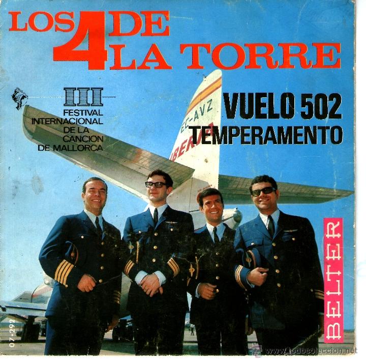 Discos de vinilo: LOS 4 DE LA TORRE - VUELO 502 / TEMPERAMENTO - Foto 1