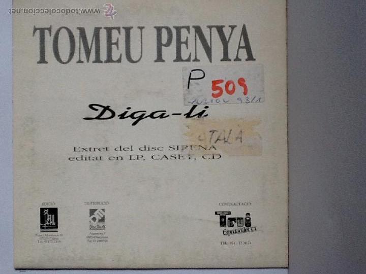 Discos de vinilo: TOMEU PENYA - Diga-li / Som ca teva - Foto 1