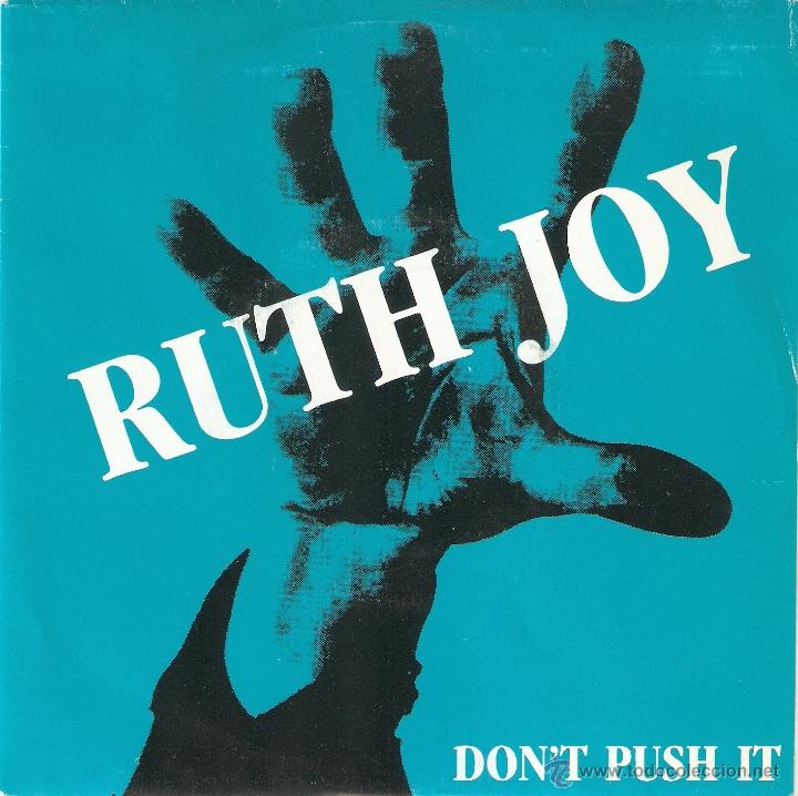 Discos de vinilo: Vendo Single de Ruth Joy, Don&acute;t push it - Foto 1