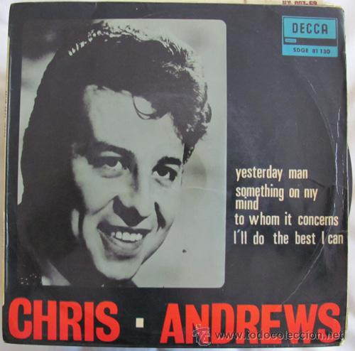 Discos de vinilo: CHRIS ANDREWS - YESTERDAY MAN - EP 1966 - Foto 1