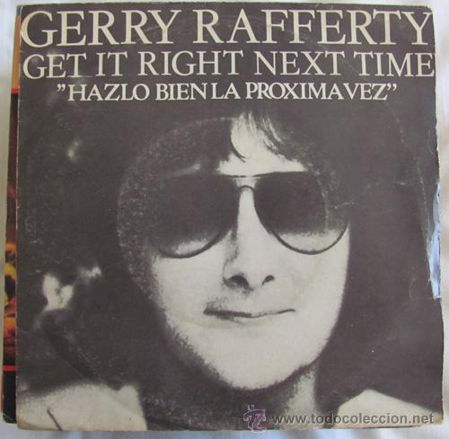 Discos de vinilo: GERRY RAFFERTY - GET IT RIGHT NEXT TIME - SINGLE 1979 - Foto 2