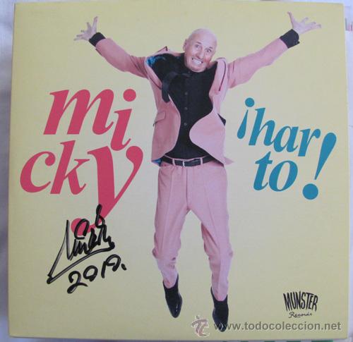 Discos de vinilo: MICKY - HARTO - SINGLE MUNSTER FIRMADO - Foto 1