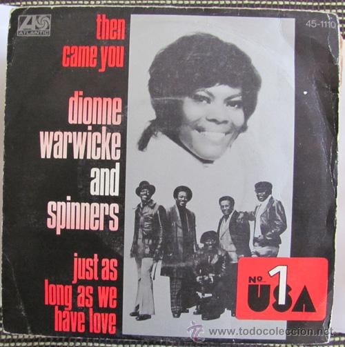 dionne warwicke and spinners - then came you - - Comprar Discos Singles ...