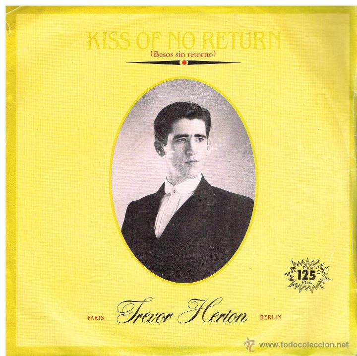 Discos de vinilo: Trevor Herion - Kiss no return - Single 1983 - Foto 1