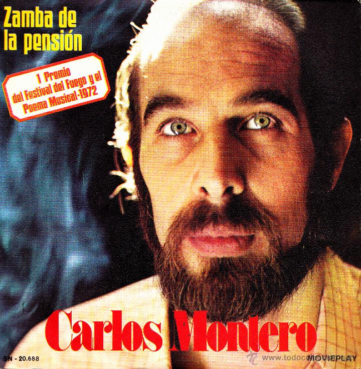 Disques de vinyle: CARLOS MONTERO-ZAMBA DE LA PENSION + PRELUDIO N&ordm;1 SINGLE VINILO 1972 SPAIN