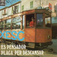Discos de vinilo: XESC, SG, ES PENSADOR + 1, AÑO 1969. Lote 42138053