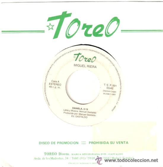 Disques de vinyle: MIGUEL RIERA   SINGLE VINILO   DANIELA