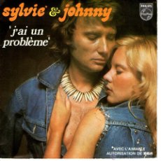 Discos de vinilo: SYLVIE AND JOHNNY - J'AI UN PROBLEME