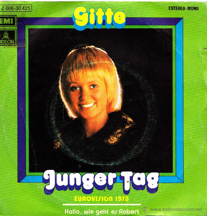 Discos de vinilo: GITTE (EUROVISION 1973)-JUNGER TAG + HALLO, WIE GEHT ES ROBERT SINGLE VINILO 1973 SPAIN