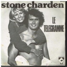 Discos de vinilo: STONE CHARDEN - LE TELEGRAMME / MAMA, J'AI CASSE MA TIRELIRE - SINGLE