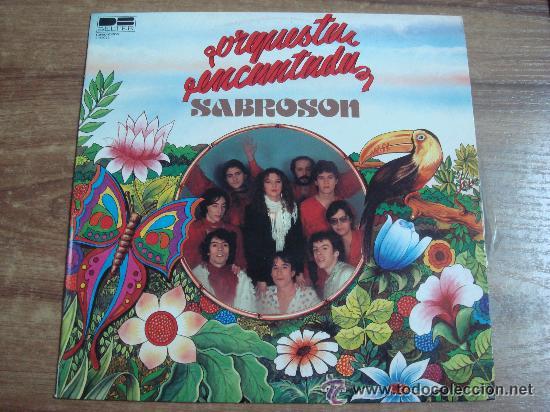 Disques de vinyle: ORQUESTA ENCANTADA.-SABROSON POPURRI SINGLE DISCOS BELTER.- A&Ntilde;O 1980.-