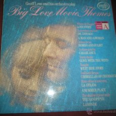 Discos de vinilo: =LP-VINILO-GEOFF LOVE-BIG LOVE MOVIE THEMES-EMI-1971-12 TEMAS-BUEN ESTADO-VER FOTOGRAFÍAS.. Lote 42283803