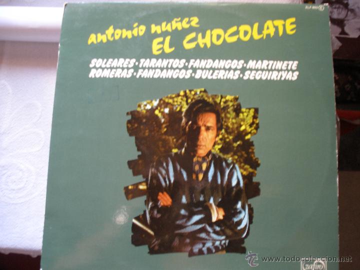 Discos de vinilo: ANTONIO NU&Ntilde;EZ EL CHOCOLATE - Foto 1