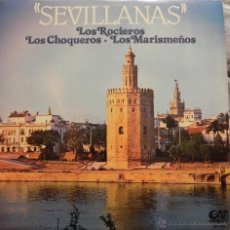 Discos de vinilo: VENDO LP (SEVILLANAS), RECOPILATORIO DE 1978. LOS ROCIEROS, LOS CHOQUEROS Y LOS MARISMEÑOS.