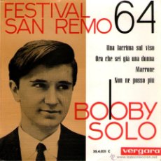 Discos de vinilo: BOBBY SOLO - EP SINGLE VINILO 7” - EDITADO EN ESPAÑA - UNA LACRIMA SUL VISO + 3 - VERGARA - AÑO 1964. Lote 42301904