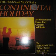 Discos de vinilo: =Aº LP-VINILO-GRAN BRETAÑA-THE SONGS AND MOODS OF A CONTINENTAL HOLIDAY-1974-V.FOTOS-MUY BUEN ESTA. Lote 42310745